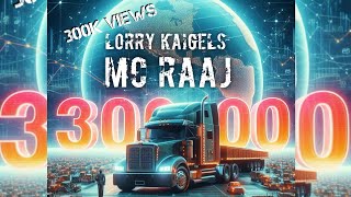 Lorry Kaigels  Mc Raaj  Dhieran Mogan  National Truckers Appreciation Day [upl. by Ajnat]