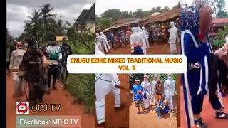 ENUGU EZIKE OBA MIXED TRADITIONAL MUSIC 2024 VOL9 2024 fun music trend viral entertainment [upl. by Bronny]