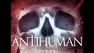 ANTIHUMAN  Official movie Trailer  Scifi horror [upl. by Esinaej881]