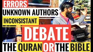 DEBATE  THE QURAN OR THE BIBLE  WHICH IS FROM GOD   Street Dawah  Br Asif [upl. by Gillead]