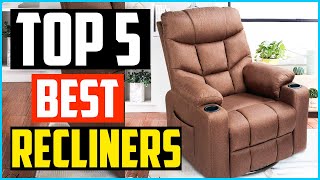 Top 5 Best Recliners 2024 Reviews [upl. by Chad]