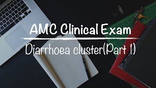 AMC Clinicals Diarrhoea cluster Part 1 [upl. by Mazman]