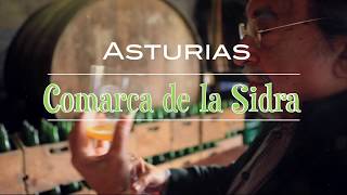 COMARCA DE LA SIDRA ASTURIAS…DONDE ENCONTRARÁS EL ELIXIR DE LA VIDA [upl. by Otreblide]