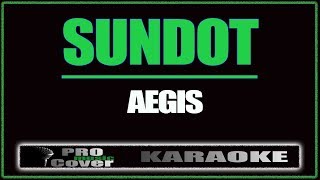 Sundot  AEGIS KARAOKE [upl. by Trebmal]