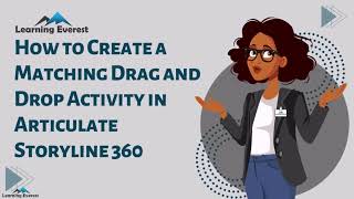 How to create a Matching Drag and Drop activity in Articulate Storyline [upl. by Eugnimod]