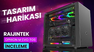 Micro ATX Tasarım Harikası Kasanız  Raijintek Ophion M Evo [upl. by Elwyn]