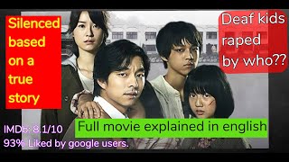 moviereviewEnglish Silenced 2011 Explained in English  Korean Movie Ending Explained in English [upl. by Chaves]