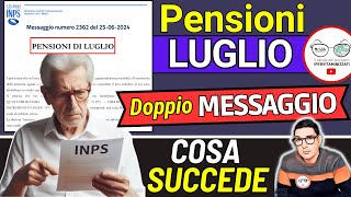 PENSIONI LUGLIO ➜ MESSAGGIO INPS 5 AVVISI SBAGLIA IMPORTI AUMENTI 14ESIMA e ANTICIPI PAGAMENTI [upl. by Natrav]