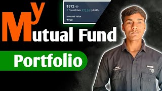 My Mutual Fund PortfolioLive How to invest in Mutual Fund। What is Mutual Fund।Mrabhay0143 [upl. by Litnahc]