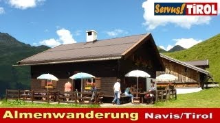 Almenwanderung Navis in Tirol [upl. by Helli]