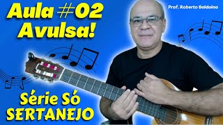 🎸Aula 02  NÃO APRENDI DIZER ADEUS 👉 Série SERTANEJO 👈 Aula de violão [upl. by Phebe186]