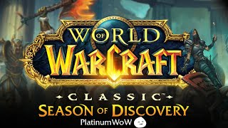 Whats New in WoW Classic Season of Discovery  Featuring PlatinumWoW [upl. by Leaffar]