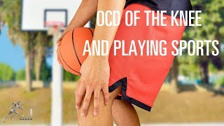 What is the risk of playing sports after knee surgery for an OCD lesion [upl. by Tehr]