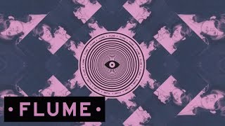 Flume  Warm Thoughts [upl. by Parke]