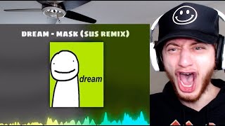 Dream  Mask Official Sus Remix REACTION [upl. by Veriee]