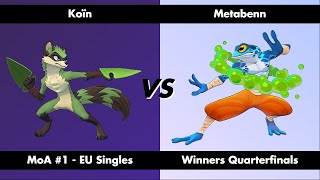 Koïn  Maypul  vs Metabenn  Ranno    EU Winners Quarterfinals [upl. by Caines]