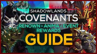 Shadowlands Ultimate Guide to Covenants Getting Renown Anima Upgrades amp Rewards [upl. by Namrac]