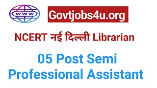 Librarian Recruitment 2024  LDD NCERT Librarian Recruitment 2024  NCERT GovtJobs4u GovtJobs4u [upl. by Nauqyaj]