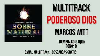 Poderoso Dios  Marcos Witt Multitrack [upl. by Analram870]