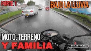 Moto Terreno y Familia Un Viaje de 1500 kms  Parte 1 Bajo la lluvia  Pulsar P150 [upl. by Oeak282]