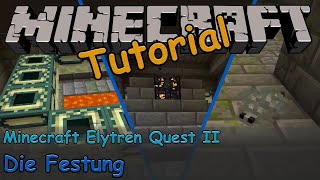 Minecraft FestungStronghold finden  Minecraft Elytren Quest II Minecraft Tutorial 56 [upl. by Hurlow]