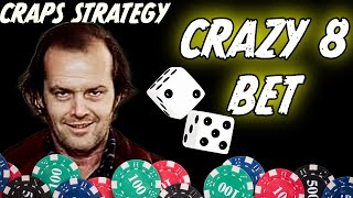 How To Win At Craps Using The Lucky Number 8 Strategy🤑💰💲 [upl. by Onig]