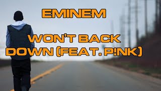 Wont Back Down Eminem Lyrics [upl. by Hsara132]