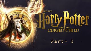 harry Potter and the Cursed Child audiobook English [upl. by Suoivatnod350]