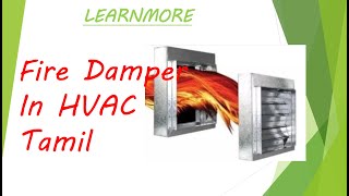 FireDamper in HVAC SystemTamil [upl. by Rosecan]