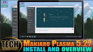 Manjaro plasma  How To Install amp Optimizing amp Customization  Manjaro KDE Plasma 527 Features [upl. by Xylon]