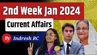 January 2024 Second week current affairs  January 2024 Current Affairs  Weekly Current Affairs [upl. by Onibla]