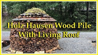 Holz Hausen Wood Pile With Living Roof [upl. by Renny789]