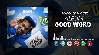 04 MAMA LE SUCCÈS  MÉLODIESon OfficielALBUM IBA ONE YACOUB OG MOMS LOUP BATIARE ABBA TEUCHII [upl. by Joete]