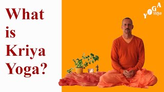 What is Kriya Yoga [upl. by Eilloh]