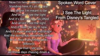 I See The Light Spoken Word [upl. by Doowle]