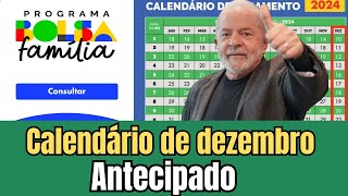 💥 CALENDÁRIO ANTECIPADO DO BOLSA FAMÍLIA MÊS DE DEZEMBRO [upl. by Ahsetel]