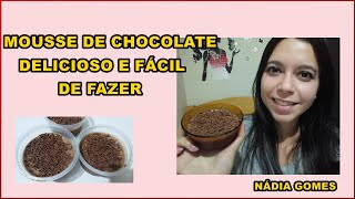 MOUSSE DE CHOCOLATE SIMPLES FÁCIL DE FAZER [upl. by Arahsak]