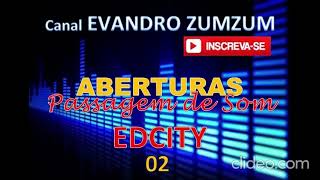 Edcity ABERTURA SHOW [upl. by Secnirp925]