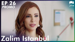 Zalim Istanbul  Episode 26 Promo  Turkish Drama  Ruthless City  Urdu Dubbing  RP2Y [upl. by Ydneh]