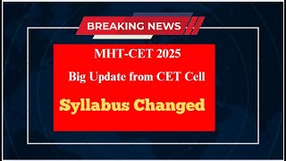 MHTCET 2025 Syllabus Changed  Official update from CET Cell  11th Syllabus Changed mhtcet2025 [upl. by Felicle772]