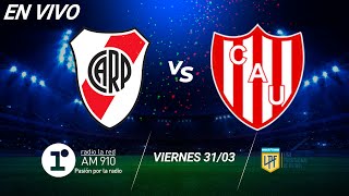 RIVER VS UNIÓN  EN VIVO  LIGA PROFESIONAL [upl. by Doris]