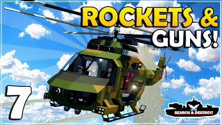 Rockets amp Machine Guns Added  Stormworks Search And Destroy Mode  Part 7 [upl. by Korrie]