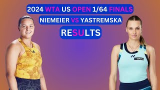 Jule Niemeier vs Dayana Yastremska Results 2024 US Open Tennis 164Finals [upl. by Sachs]