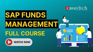 SAP Funds Management Full Course  ZaranTech [upl. by Tiernan645]