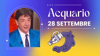 Acquario ♒️ Loroscopo di Paolo Fox  28 Settembre 2024  Due di due [upl. by Assyram842]