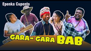 EPEN CUPEN  GARA GARA BAB [upl. by Maroney]