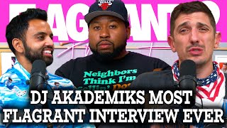 DJ Akademiks Most Flagrant Interview Ever  Flagrant 2 with Andrew Schulz and Akaash Singh [upl. by Rutger]