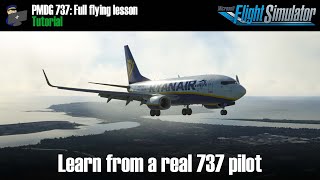 MSFS  TUTORIAL PMDG Boeing 737 with a Real World Pilot  Full Flight Lesson  Stansted to Dublin [upl. by Hammock245]