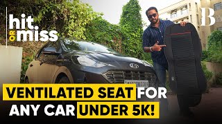 Premium Ventilated Seat For All Cars Under Rs 5000 Budget  Hit or Miss [upl. by Strickland]