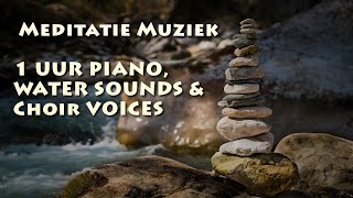 meditatie muziek piano music meditatie natuur slapen loslaten ochtend youtube relax [upl. by Bailie]